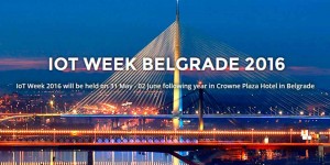 THE INTERNET OF THINGS WEEK 2016 BELGRADE @ Belgrado | Belgrado | Serbia
